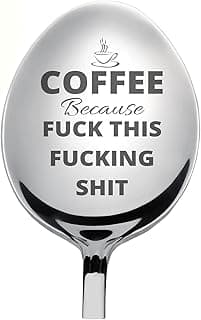 Coffee because fuck this - Funny Coffee Spoon gift for him for her Engraved Spoon, Unique Gift For Coffee Lover Grandpa Grandma Mother Father