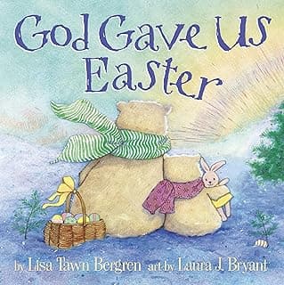 God Gave Us Easter (God Gave Us Series)